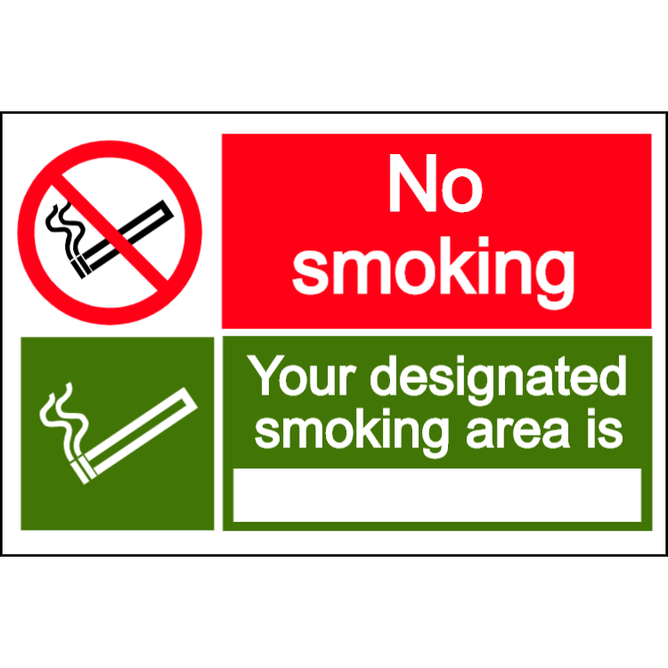 No smoking - your designated smoking area is - landscape sign | Choose ...