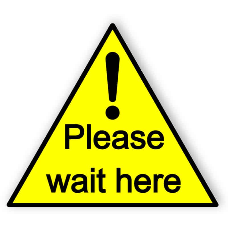 Please wait here - sticker | Easily edit and order this sign online!