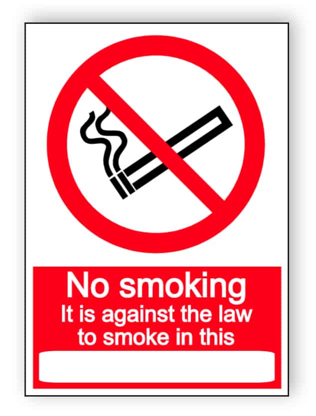 Against the law to smoke in this - portrait sign | Buy now!