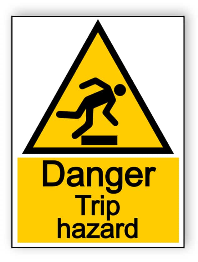 Danger trip hazard - portrait sign